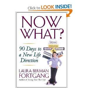   Days to a New Life Direction [Paperback] Laura Berman Fortgang Books