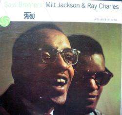 MILT JACKSON & RAY CHARLES Soul Brothers ATLANTIC LP  