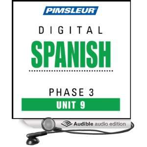  Spanish Phase 3, Unit 09 Learn to Speak and Understand Spanish 