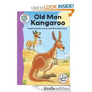 Old Man Kangaroo Tadpoles Tales Just So Stories Robert James, Pedro 