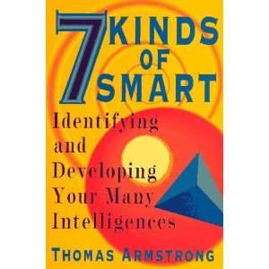  Seven Kinds of Smart Identifying and Developing Your Many 