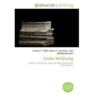  Linda McQuaig (9786134202039) Books