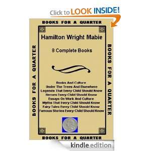 Hamilton Wright Mabie   8 Complete Books Hamilton Wright Mabie 