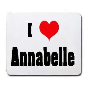  I Love/Heart Annabelle Mousepad