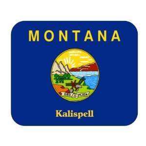  US State Flag   Kalispell, Montana (MT) Mouse Pad 