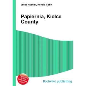 Papiernia, Kielce County Ronald Cohn Jesse Russell  Books