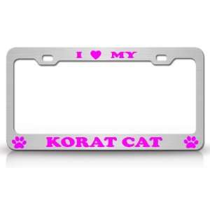  I LOVE MY KORAT Cat Pet Animal High Quality STEEL /METAL 
