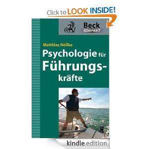 Psychologie für Führungskräfte (German Edition) Matthias NÖLLKE 