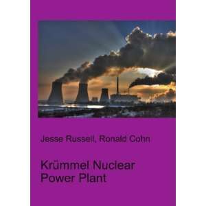  KrÃ¼mmel Nuclear Power Plant Ronald Cohn Jesse Russell 