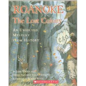 Roanoke The Lost Colony   An Unsolved Mystery from History   Roanoke 
