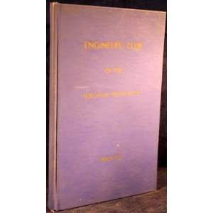  The Engineers Club of the Virginia Peninsula. Organized 