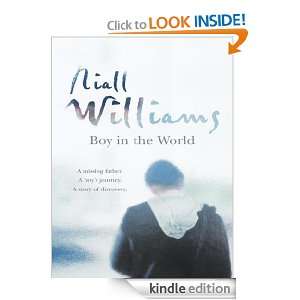 Boy in the World Niall Williams  Kindle Store