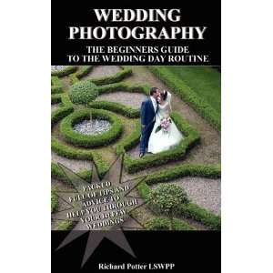  Wedding Photography   The Beginners Guide to The Wedding 