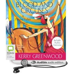  Blood and Circuses A Phryne Fisher Mystery (Audible Audio 