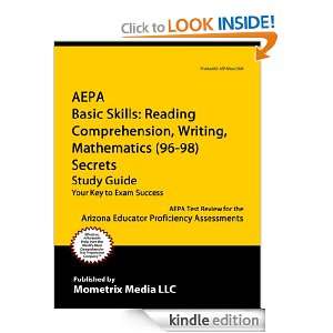 AEPA Basic Skills Reading Comprehension, Writing, Mathematics (96 98 