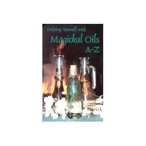   Yourself with Magical Oils A Z by Soloman, Maria (BHELYOU3) Beauty