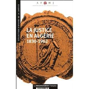 La justice en Algerie (French Edition) (9782110056931 