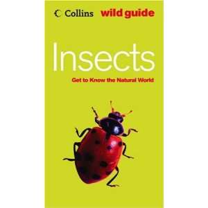  Insects (Collins Wild Guides) (9780007177950) Bob Gibbons Books