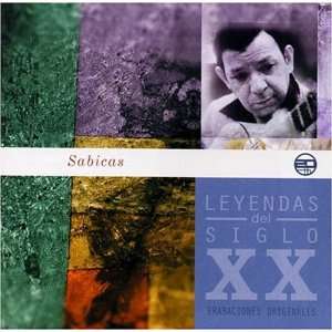  Leyendas Del Siglo XX Sabicas Music