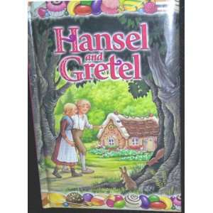  Hansel and Gretel (Childrens Adventure) Christine Simard Books