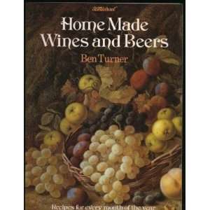  HOME MADE WINES AND BEERS (ST MICHAEL) BEN TURNER Books
