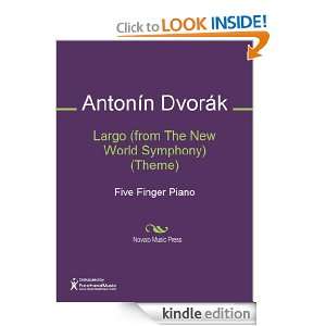 Largo (from The New World Symphony) (Theme) Sheet Music: Antonin 