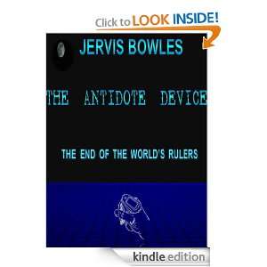  The Antidote Device eBook Jervis Bowles Kindle Store