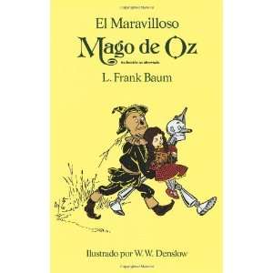  El maravilloso mago de Oz [Paperback] L. Frank Baum 
