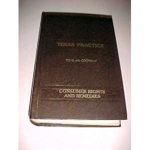 Consumer rights and remedies (Texas practice) Paul Kens 
