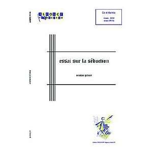  Essai sur la seduction (marimba and cor / horn): Musical 