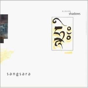  Sangsara Eleven Shadows Music