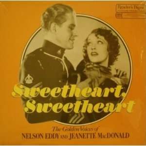  Sweetheart, Sweetheart The Golden Voices of Nelson Eddy 