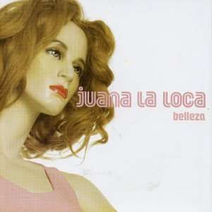 Belleza Juana La Loca Music
