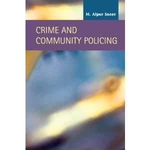  Crime and Community Policing (Criminal Justice Recent 