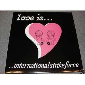  Love Is(import LP) vinyl International Strike Force 