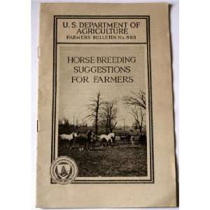 Horse Breeding Suggestions for Farmers (U.S. Department of Agriculture 