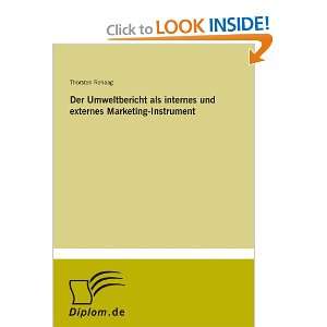  Der Umweltbericht als internes und externes Marketing 