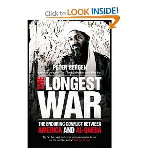  The Longest War  The Enduring Conflict Between America 