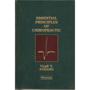  Essential Principles of Chiropractic Philosophy Books