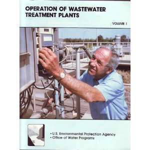  Operation of Wastewater Treatment Plants, Vols. I and II 