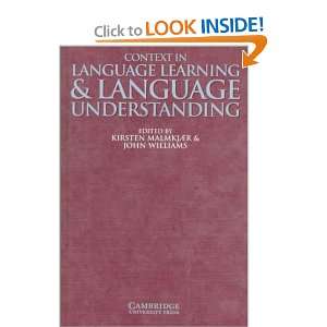  Context in Language Learning and Language Understanding 
