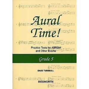  Aural Time Grade 5 (9781844498437) Unknown Books