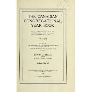  The Canadian Congregational Year Book, 1914 1915 Unknown Books
