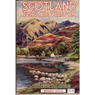   : The Official Guide (Popular Edition): Scottish Tourist Board: Books