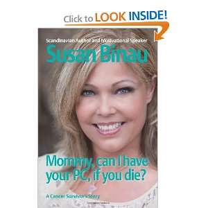   die? A Cancer Survivors Story (9781467941693) Susan Binau Books