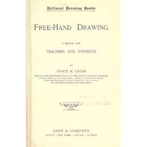  Free Hand Drawing A Manual For Teachers And Students 