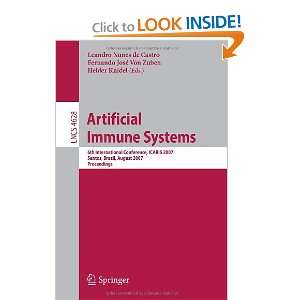  Immune Systems: 6th International Conference, ICARIS 2007, Santos 