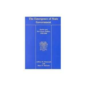  The Emergence of State Government Parties and New Jersey Politics 