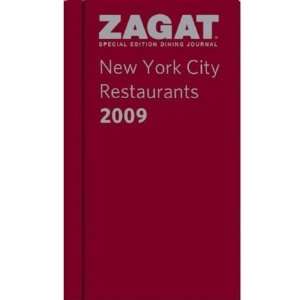 com 2009 New York City Restaurants Dining Journal (ZAGAT Restaurant 