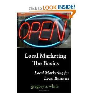  Local Marketing   The Basics: Local Marketing For Local Business 